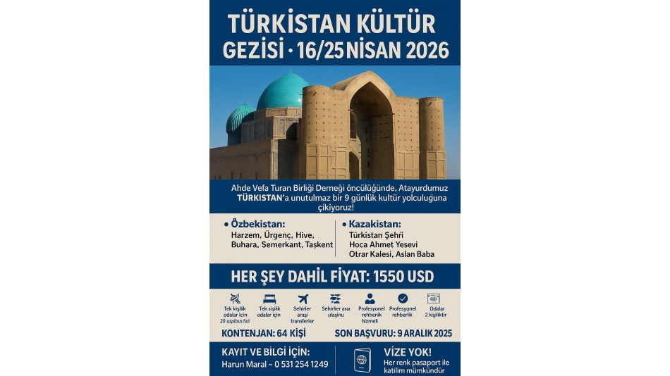 TÜRKİSTAN KÜLTÜR GEZİSİ – 16-25 Nisan 2026 